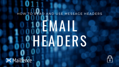 What Is an Email Header? How to Read Them and Why You Should