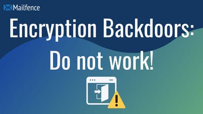 Encryption Backdoors do not work