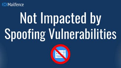 Not Impacted by Spoofing Vulnerabilities