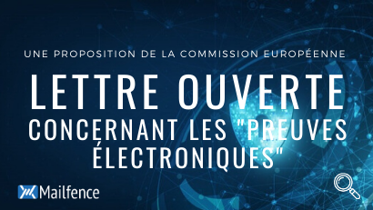Lettre ouverte de Mailfence concernant le projet portant sur les Preuves électroniques de la Commission européenne