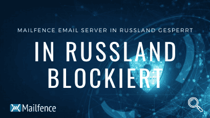 Mailfence in Russland blockiert