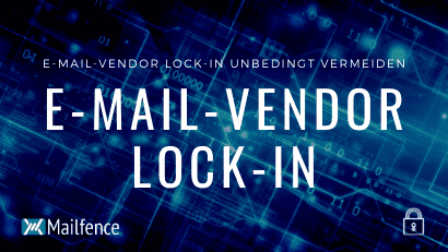 E-Mail-Vendor Lock-In