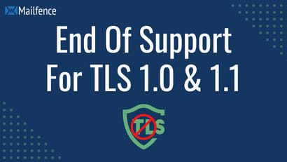 End of Support for TLS
