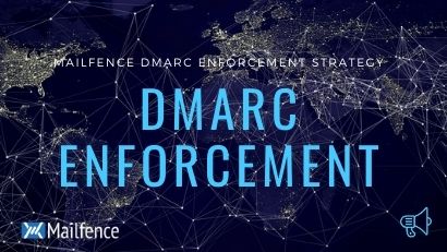 DMARC policy, Mailfence DMARC enforcement strategy