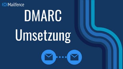 DMARC Umsetzung