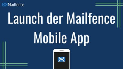 Launch der Mailfence Mobile App