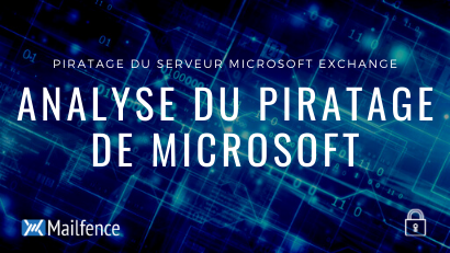 Analyse du piratage du Serveur Microsoft Exchange