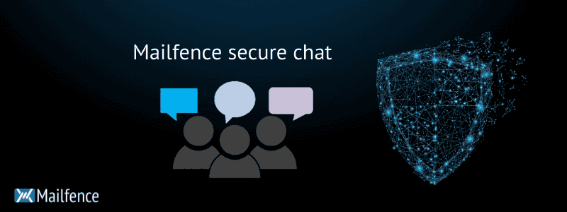 Mailfence secure chat feature