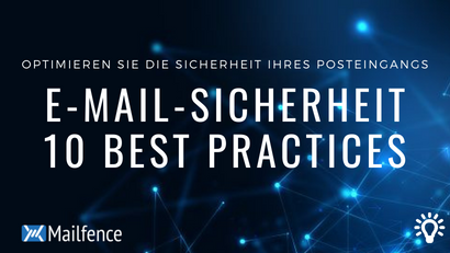 E-Mail-Sicherheit 10 Best Practices