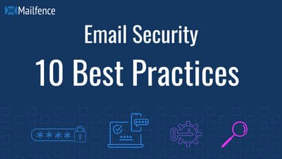 Email Security 10 best practices