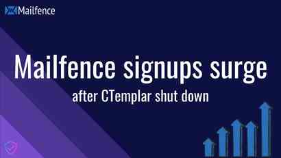 Mailfence signups surge after CTemplar shutdown