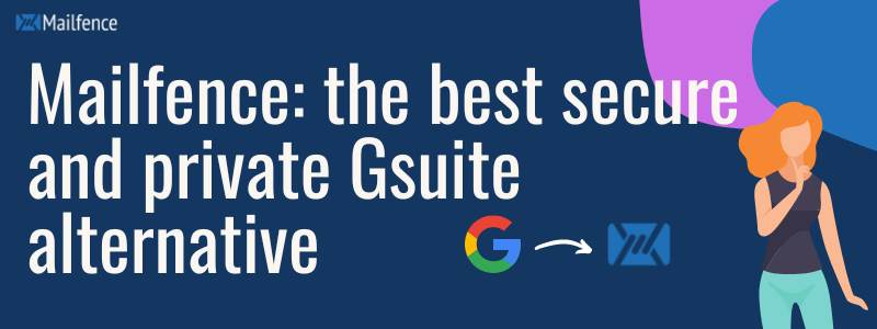 secure G Suite alternative