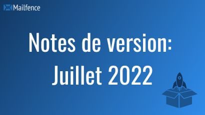 Notes de version Juillet 2022