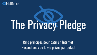 The Privacy Pledge : Cinq principes pour bâtir un Internet respectueux de la vie privée par défaut