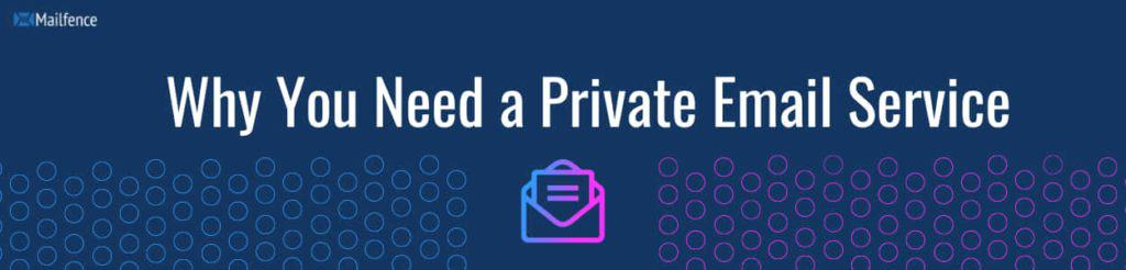 A private email service