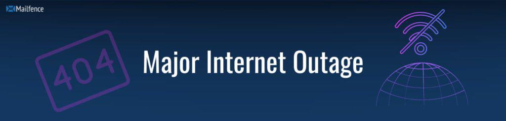 Major internet outage