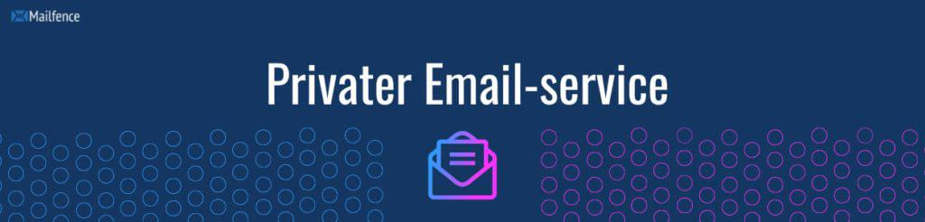 Vertraulicher E-Mail-Service