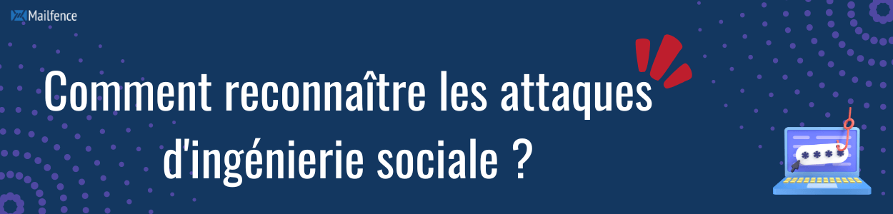 Comment Reconna Tre Les Attaques D Ing Nierie Sociale