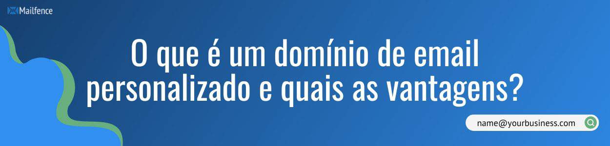 O que é um domínio de email personalizado? | Mailfence blog