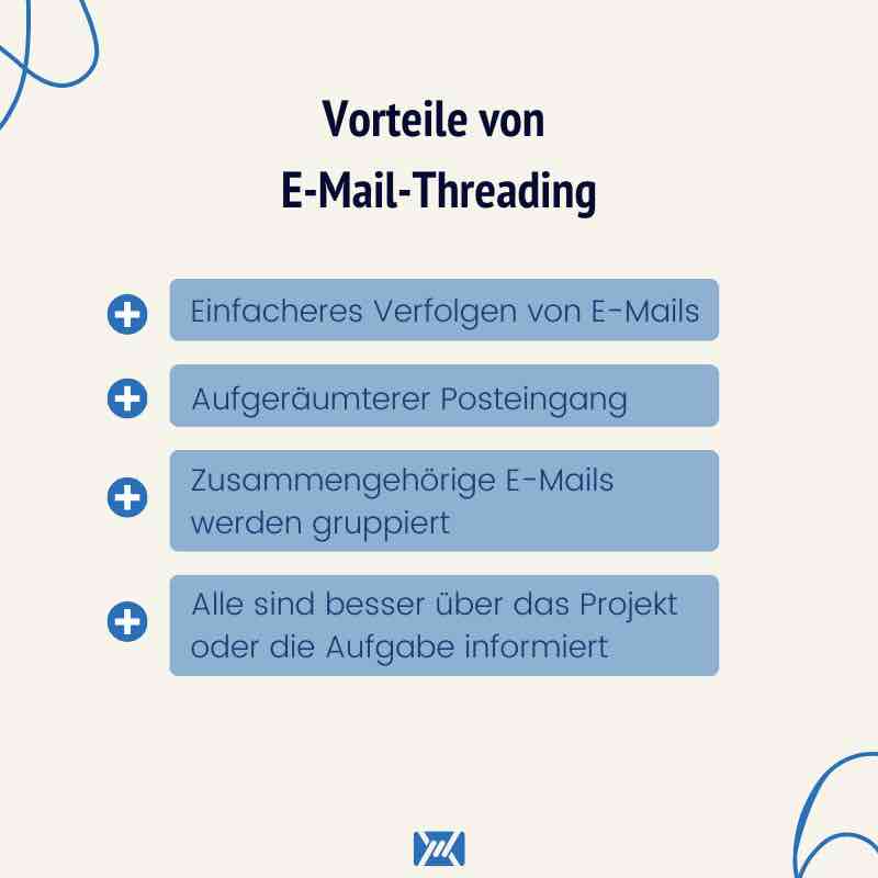  E-Mail-Threading Vorteile