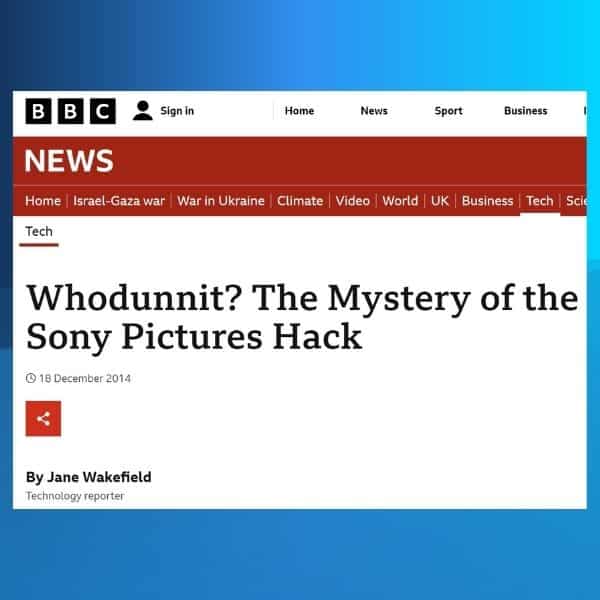 O hack da Sony Pictures de 2014 revelou como NÃO compartilhar uma senha