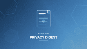 Featured image for the Mailfence Privacy Digest March 2026